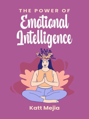 cover image of The Power of Emotional Intelligence